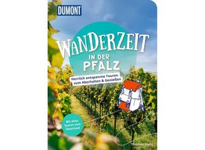 9783616032337 - DuMont Wanderzeit in der Pfalz - Thomas Diehl Kartoniert (TB)