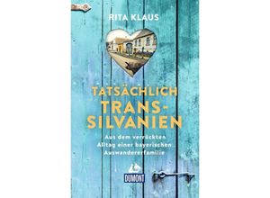 9783616032344 - Tatsächlich Transsilvanien - Rita Klaus Kartoniert (TB)