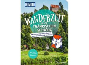 9783616032696 - DuMont Wanderzeit in der Fränkischen Schweiz - Jörg Dauscher Kartoniert (TB)