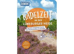 9783616032788 - DuMont Radelzeit in der Lüneburger Heide - Alexandra Schlüter Kartoniert (TB) 9783616032788 - DuMont Radelzeit in der Lüneburger Heide - Alexandra Schlüter Kartoniert (TB)
