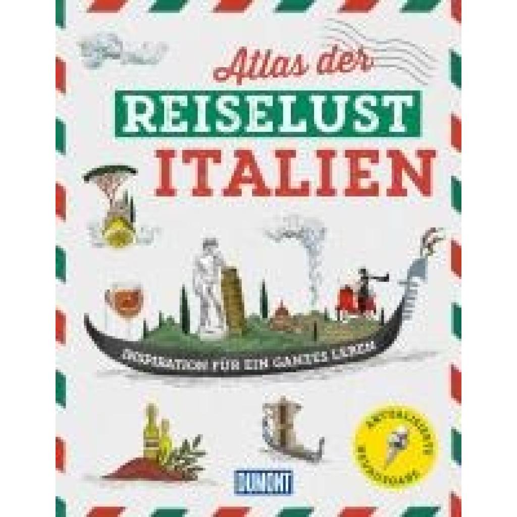 9783616033204 - Gloaguen Philippe DuMont Bildband Atlas der Reiselust Italien