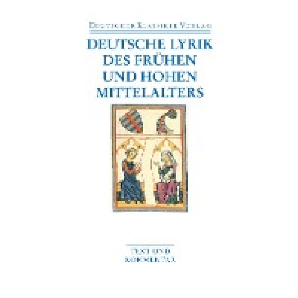 9783618680062 - Deutsche Lyrik des Frühen und Hohen Mittelalters Kartoniert (TB) 9783618680062 - Deutsche Lyrik des Frühen und Hohen Mittelalters Kartoniert (TB)