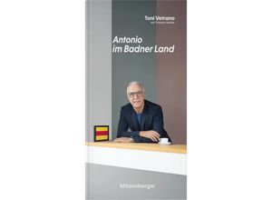 9783619010103 - Antonio im Badner Land - Toni Vetrano mit Thomas Kastler Gebunden