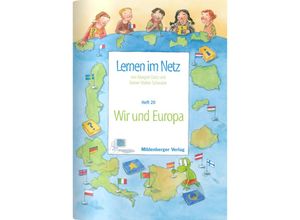 9783619116201 - Lernen im Netz HEFT 20 Wir und Europa - Margret Datz Rainer W Schwabe Geheftet