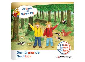 9783619143269 - Vorlesen mit Mia und Mio Der lärmende Nachbar - Nachbezug Einzelheft - Bettina Erdmann Geheftet