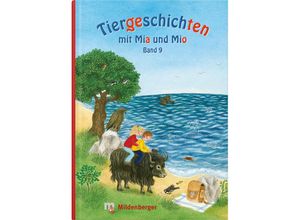 9783619144099 - Tiergeschichten mit Mia und Mio Bd9 Tiergeschichten mit Mia und Mio - Band 9 - Bettina Erdmann Gebunden