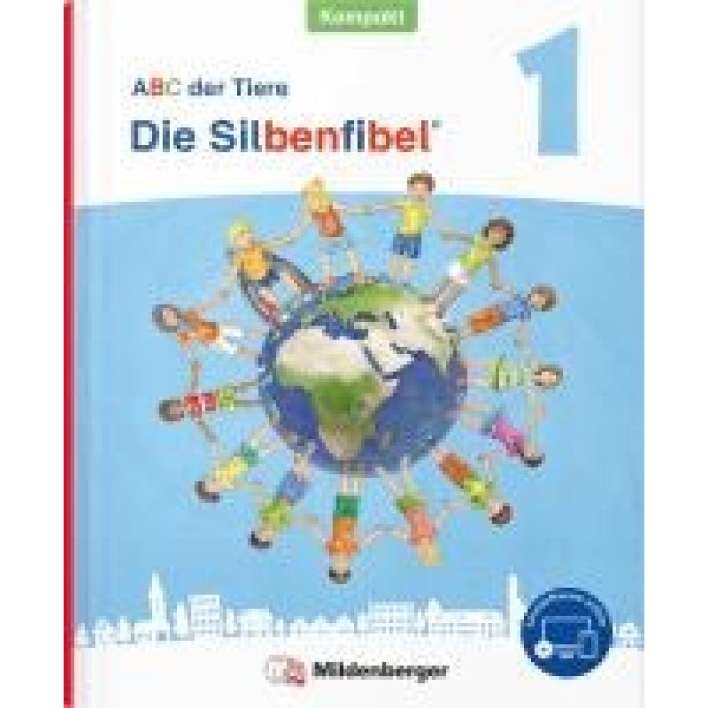 9783619147298 - ABC der Tiere - Neubearbeitung 2023 Kompakt Förderausgabe   ABC der Tiere 1 Neubearbeitung - Die Silbenfibel Kompakt - Mareike Hahn Klaus Kuhn Kerstin Mrowka-Nienstedt Gebunden