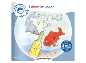 9783619243662 - Zeit für Geschichten - 3-fach differenziert Heft 7 Leben im Meer - A - Bettina Erdmann Geheftet 9783619243662 - Zeit für Geschichten - 3-fach differenziert Heft 7 Leben im Meer - A - Bettina Erdmann Geheftet