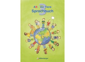 9783619342310 - ABC der Tiere Ausgabe Bayern ABC der Tiere 3 - Sprachbuch · Ausgabe Bayern - Klaus Kuhn Kartoniert (TB)