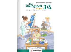 9783619363155 - Das Übungsheft Kunst 3 4 - Sabine Stehr Maria Schniedermann Geheftet