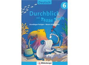 9783619642014 - Durchblick mit Tessa Tinte   Durchblick in Deutsch 6 mit Tessa Tinte - Ahu Volk Lena-Christin Grzelachowski Gebunden