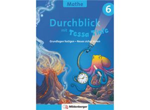 9783619652013 - Durchblick in Mathematik 6 mit Tessa Tinte - Patricia Felten Jens Felten Kartoniert (TB)