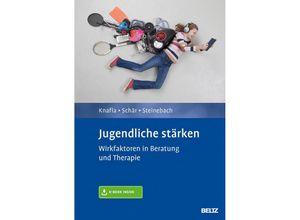 9783621283526 - Jugendliche stärken m 1 Buch m 1 E-Book - Imke Knafla Marcel Schär Christoph Steinebach Gebunden