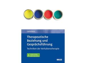 9783621285193 - Therapeutische Beziehung und Gesprächsführung m 1 Buch m 1 E-Book - Claas-Hinrich Lammers Kartoniert (TB)