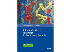 9783621287104 - Körperorientierte Techniken in der Schematherapie m 1 Buch m 1 E-Book - Gisela Henn-Mertens Gerd Zimmek Gebunden