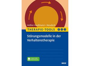 9783621287289 - Therapie-Tools Störungsmodelle in der Verhaltenstherapie m 1 Buch m 1 E-Book - Johannes Heßler-Kaufmann Peter Neudeck Kartoniert (TB)