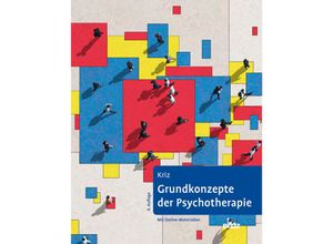 9783621288446 - Grundkonzepte der Psychotherapie - Jürgen Kriz Gebunden