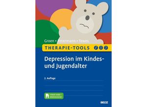 9783621288545 - Therapie-Tools Depression im Kindes- und Jugendalter m 1 Buch m 1 E-Book - Gunter Groen Franz Petermann Alexander Tewes Kartoniert (TB)