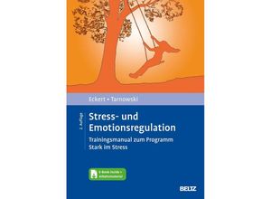 9783621288606 - Stress- und Emotionsregulation m 1 Buch m 1 E-Book - Marcus Eckert Torsten Tarnowski Gebunden