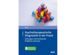 9783621288996 - Psychotherapeutische Diagnostik in der Praxis m 1 Buch m 1 E-Book - Kai Born Gebunden