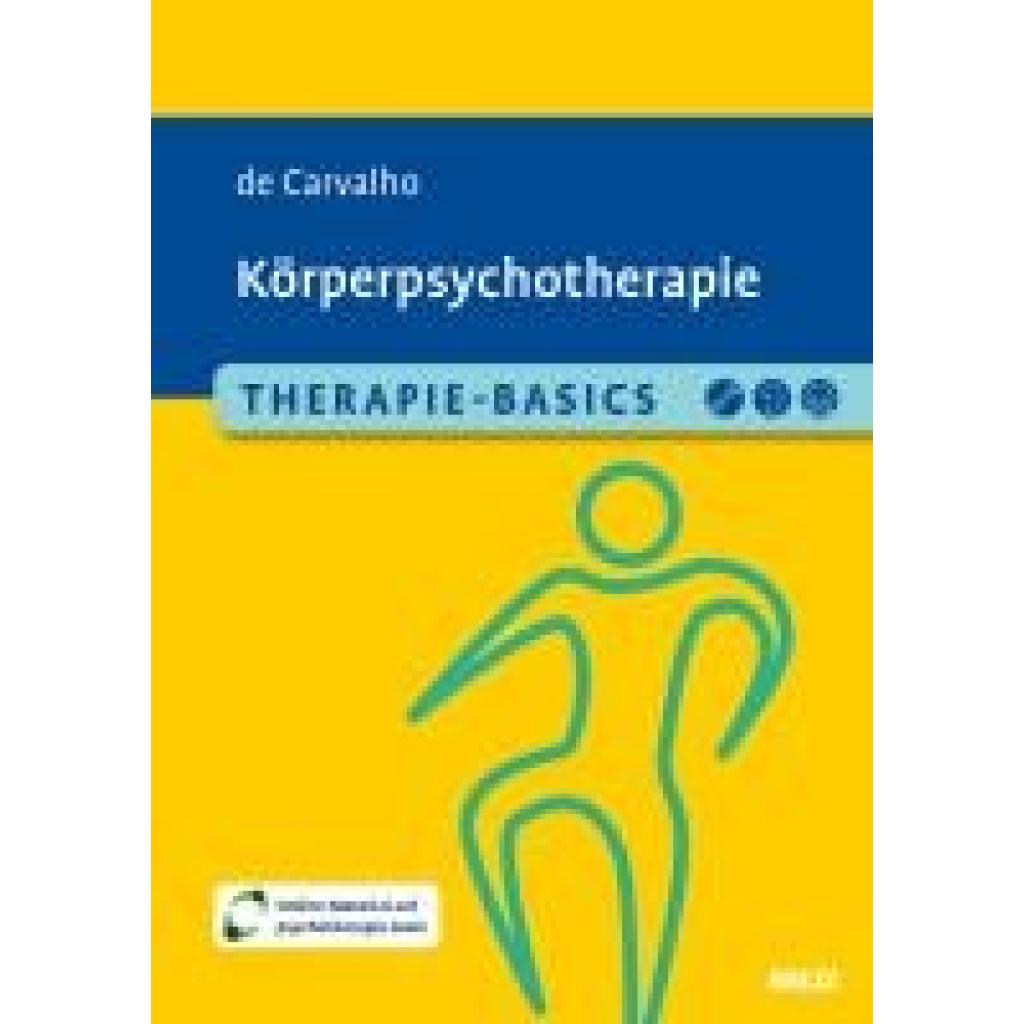 9783621291163 - Carvalho Alexandra de Therapie-Basics Körperpsychotherapie