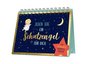 9783625192817 - Jeden Tag ein Schutzengel für dich Adventskalender mit Aufsteller Gebunden