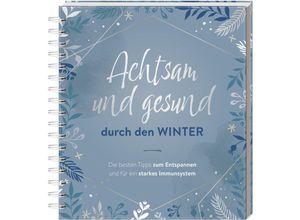 9783625192923 - Achtsam und gesund durch den Winter Gebunden