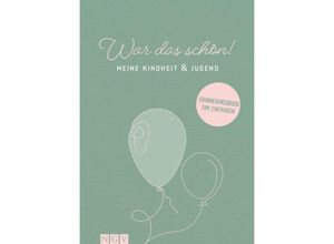 9783625194798 - War das schön! Meine Kindheit & Jugend Gebunden