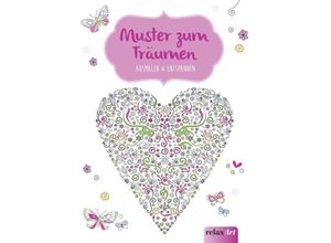 9783625212560 - Muster zum Träumen Ausmalen & Entspannen Kartoniert (TB)