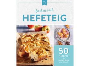 9783625213185 - Backen mit Hefeteig Kartoniert (TB)