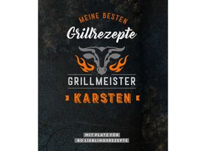 9783625213642 - Grillmeister Karsten Meine besten Grillrezepte Kartoniert (TB)