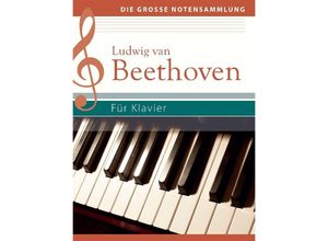 9783625213925 - Ludwig van Beethoven - Für Klavier Kartoniert (TB)