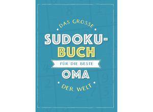 9783625213963 - Das große Sudoku-Buch für die beste Oma der Welt Kartoniert (TB)