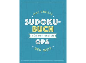 9783625213970 - Das große Sudoku-Buch für den besten Opa der Welt Kartoniert (TB)