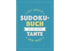 9783625214083 - Das große Sudoku-Buch für die beste Tante der Welt Kartoniert (TB)