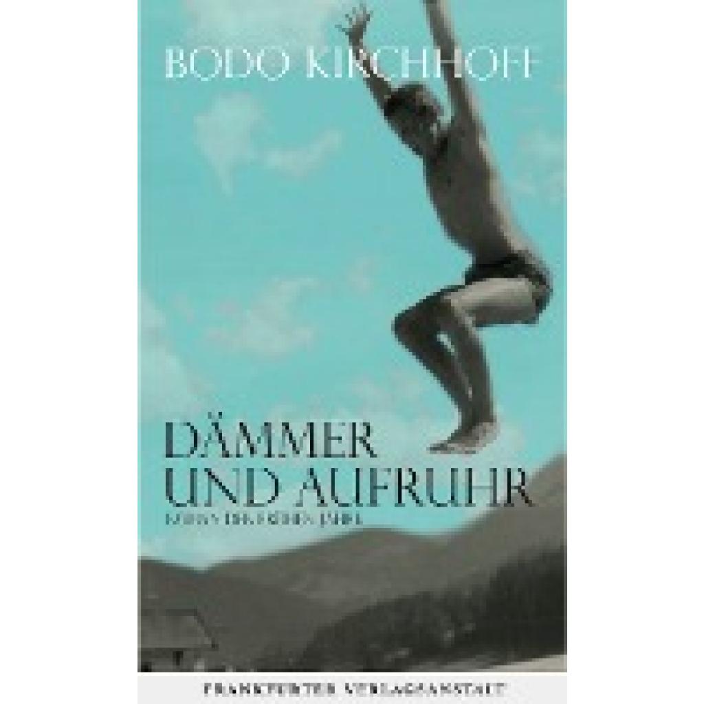 9783627002534 - Kirchhoff Bodo Dämmer und Aufruhr