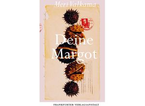 9783627003166 - Deine Margot - Meri Valkama Gebunden