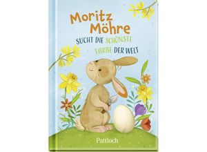 9783629009500 - Moritz Möhre sucht die schönste Farbe der Welt Gebunden