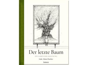 9783629009555 - Der letzte Baum - Luke Adam Hawker Gebunden