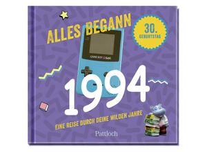 9783629009616 - Alles begann 1994 - Pattloch Verlag Gebunden