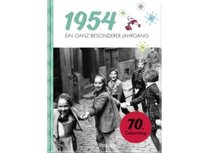 9783629009708 - 1954 - Ein ganz besonderer Jahrgang - Neumann & Kamp Historische Projekte GbR Gebunden