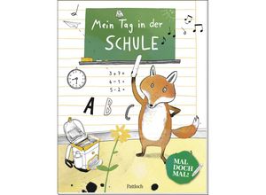 9783629010025 - Mal doch mal! - Mein Tag in der Schule Kartoniert (TB)