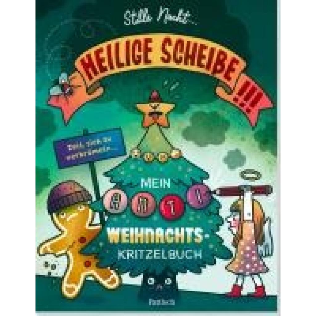 9783629010032 - Hartmann Anna Stille Nacht heilige Scheiße