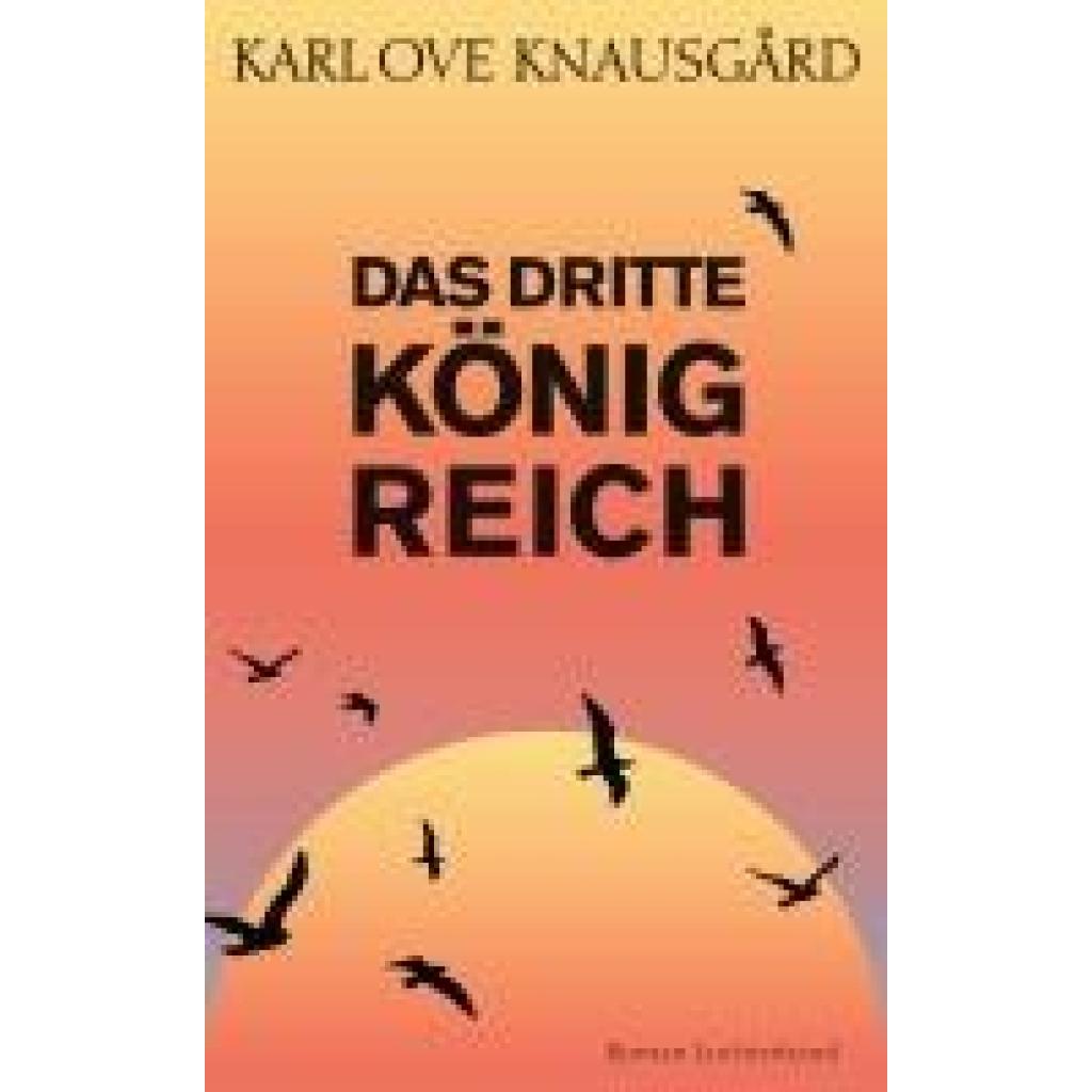 9783630877105 - Knausgård Karl Ove Das dritte Königreich