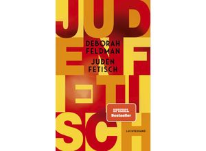 9783630877518 - Judenfetisch - Deborah Feldman Gebunden