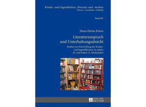 9783631644492 - Literaturanspruch und Unterhaltungsabsicht - Hans-Heino Ewers Gebunden