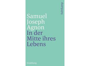 9783633241194 - In der Mitte ihres Lebens - Samuel Joseph Agnon Kartoniert (TB)