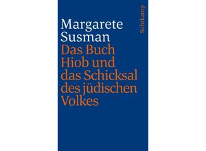 9783633241828 - Das Buch Hiob und das Schicksal des jüdischen Volkes - Margarete Susman Kartoniert (TB)