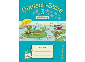 9783637008755 - Cornelia Scholtes - GEBRAUCHT Deutsch-Stars 3 Lesetraining - Preis vom 02062023 050629 h