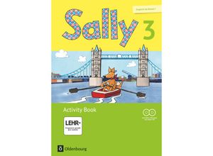 9783637014107 - Sally   Sally - Englisch ab Klasse 1 - Zu allen Ausgaben (Neubearbeitung) - 3 Schuljahr - Stefanie Gleixner-Weyrauch Marion Lugauer Sabine Schwarz Jasmin Brune Gebunden